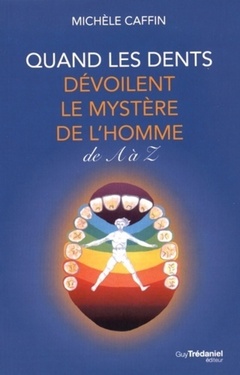 Cover of the book Quand les dents dévoilent le mystère de l'hommede A à Z