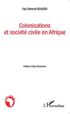 Couverture de l’ouvrage Colonisations et société civile en Afrique