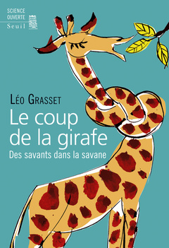 Cover of the book Le Coup de la girafe