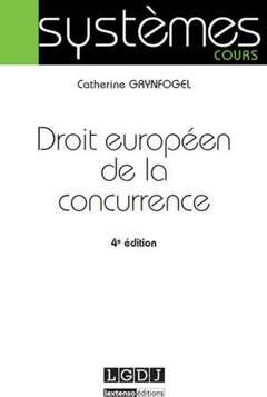 Cover of the book droit européen de la concurrence - 4ème édition