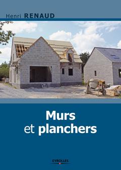 Cover of the book Murs et planchers