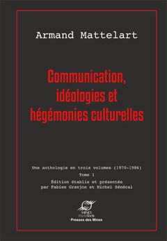 Cover of the book Communication, idéologies et hégémonies culturelles