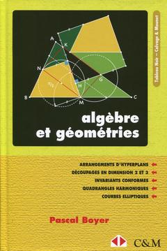 Couverture de l’ouvrage Algèbre et géométries