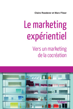 Cover of the book Le marketing expérientiel