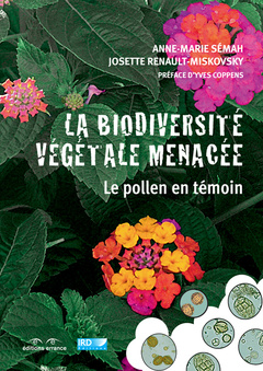 Couverture de l’ouvrage La biodiversité végétale menacée