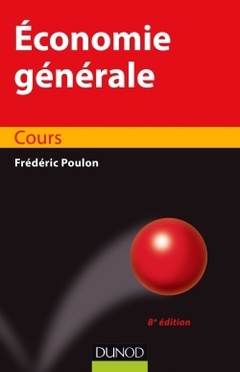 Cover of the book Economie générale - 8e éd. - Cours