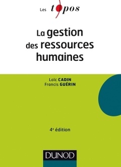 Cover of the book La gestion des ressources humaines - 4e éd