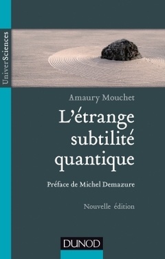 Cover of the book L'étrange subtilité quantique - 2ed
