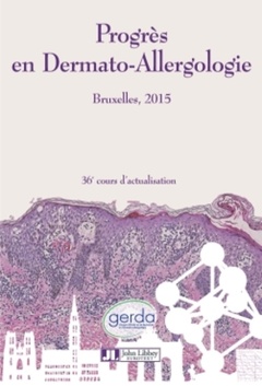 Couverture de l’ouvrage Progrès en Dermato-Allergologie - GERDA Bruxelles 2015