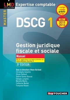 Couverture de l’ouvrage DSCG 1. Gestion juridique fiscale et sociale 2015-2016