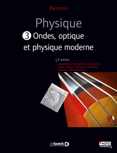 Couverture de l’ouvrage Physique III - Ondes, optique et physique moderne (manuel + solutionnaire numérique)