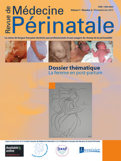 Couverture de l’ouvrage Revue de Médecine Périnatale Vol. 7 N°2 Juin 2015