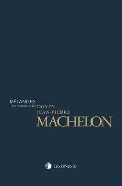 Cover of the book melanges en l honneur du doyen jean pierre machelon