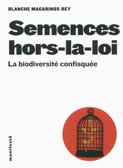 Cover of the book Semences hors-la-loi