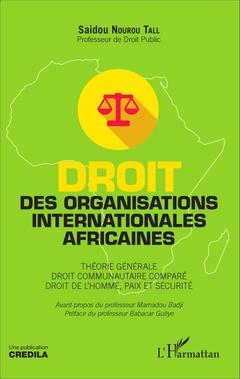 Couverture de l’ouvrage Droit des organisations internationales africaines