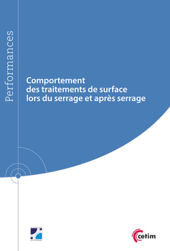 Couverture de l'ouvrage Comportement des traitements de surface lors du serrage et après serrage (9Q219)