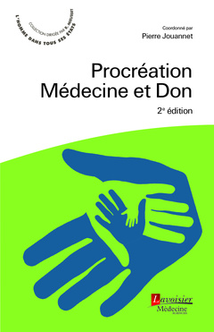 Couverture de l’ouvrage Procréation, Médecine et Don