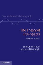 Couverture de l’ouvrage The Theory of H(b) Spaces 2 Volume Hardback Set