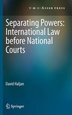 Couverture de l’ouvrage Separating Powers: International Law before National Courts