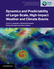 Couverture de l’ouvrage Dynamics and Predictability of Large-Scale, High-Impact Weather and Climate Events