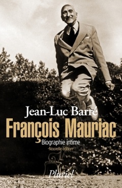 Couverture de l’ouvrage François Mauriac. Biographie intime