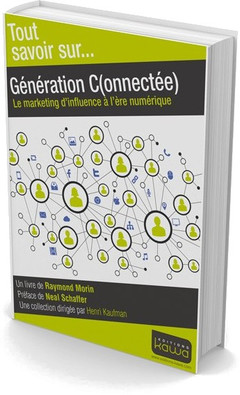 Couverture de l’ouvrage Génération Connectée - Le marketing d'influence à l'ère numérique