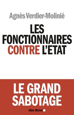 Cover of the book Les Fonctionnaires contre l'Etat
