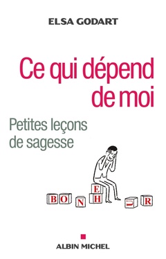 Cover of the book Ce qui dépend de moi