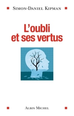 Cover of the book L'Oubli et ses vertus