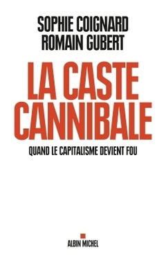 Cover of the book La Caste cannibale