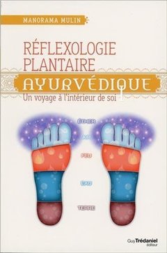 Couverture de l’ouvrage Réflexologie plantaire ayurvédique