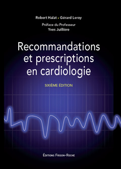 Couverture de l’ouvrage Recommandations et prescriptions en cardiologie