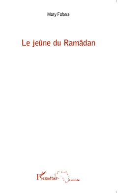 Couverture de l’ouvrage Le jeûne du Ramâdan