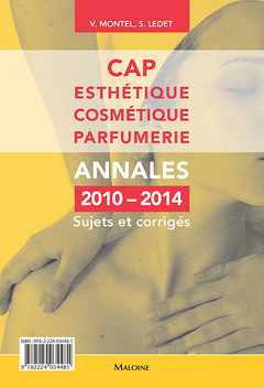 Couverture de l’ouvrage Cap esthetique cosmetique parfumerie - annales 2010-2014