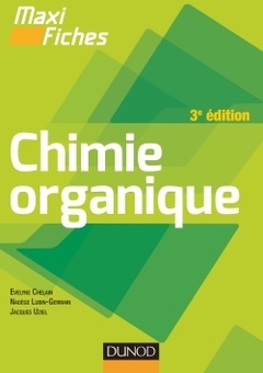 Couverture de l’ouvrage Maxi fiches de Chimie organique - 3e édition