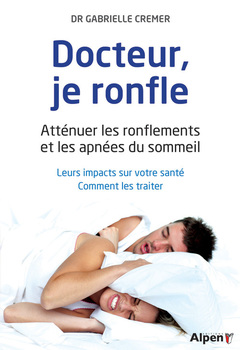 Cover of the book Docteur, je ronfle