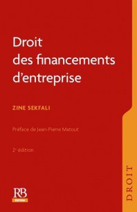 Cover of the book Droit des financements des entreprises