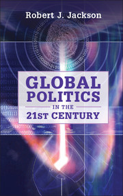 Couverture de l’ouvrage Global Politics in the 21st Century