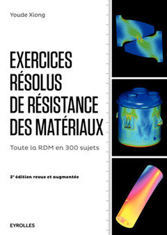 Couverture de l’ouvrage Exercices résolus de résistance des matériaux