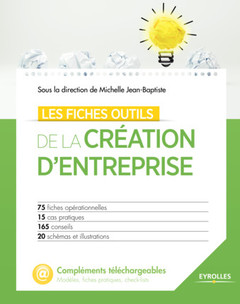Cover of the book Les fiches outils de la création d'entreprise