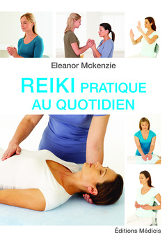 Cover of the book Reiki pratique au quotidien