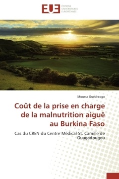 Couverture de l’ouvrage Coût de la prise en charge de la malnutrition aiguë au Burkina Faso