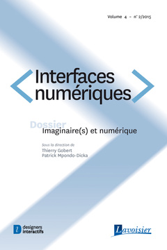 Couverture de l'ouvrage Interfaces numériques Volume 4 N° 2/Mai-Août 2015