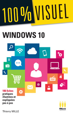 Cover of the book 100% VISUEL WINDOWS 10