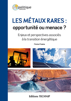 Cover of the book Les métaux rares : opportunité ou menace ?