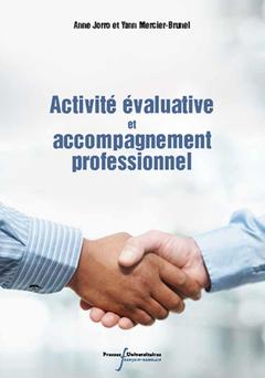 Cover of the book ACTIVITE EVALUATIVE ET ACCOMPAGNEMENT PROFESSIONNEL