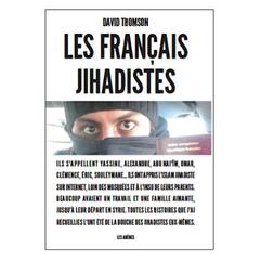 Couverture de l’ouvrage Les français jihadistes