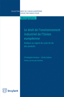Couverture de l’ouvrage Droit de l'environnement industriel de l'Union européenne