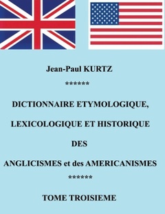 Couverture de l’ouvrage Dictionnaire Etymologique des Aglicismes et des Américanismes