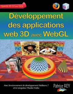 Couverture de l’ouvrage Developpement des applications web 3D avec WebGL